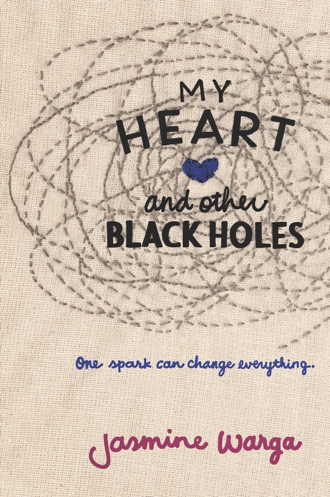 'My Heart and Other Black Holes' by Jasmine Warga