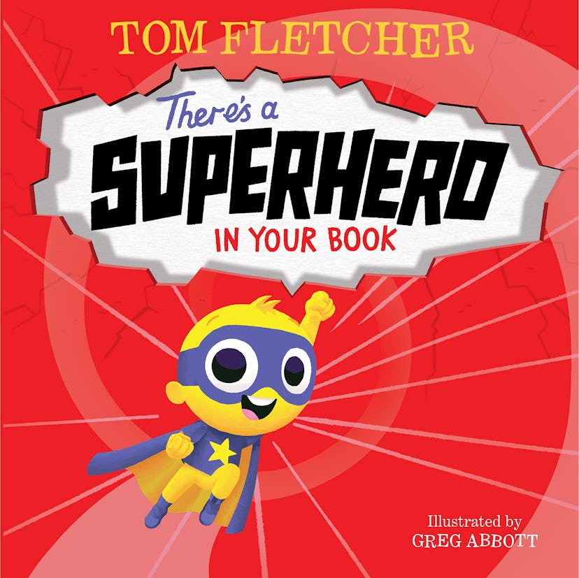 There's a Superhero in Your Book by Tom Fletcher