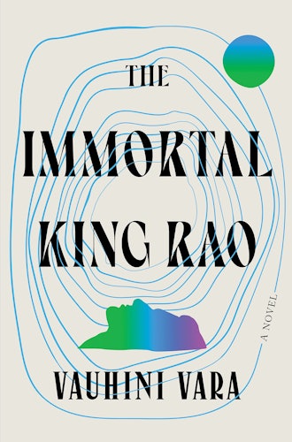 'The Immortal King Rao' by Vauhini Vara