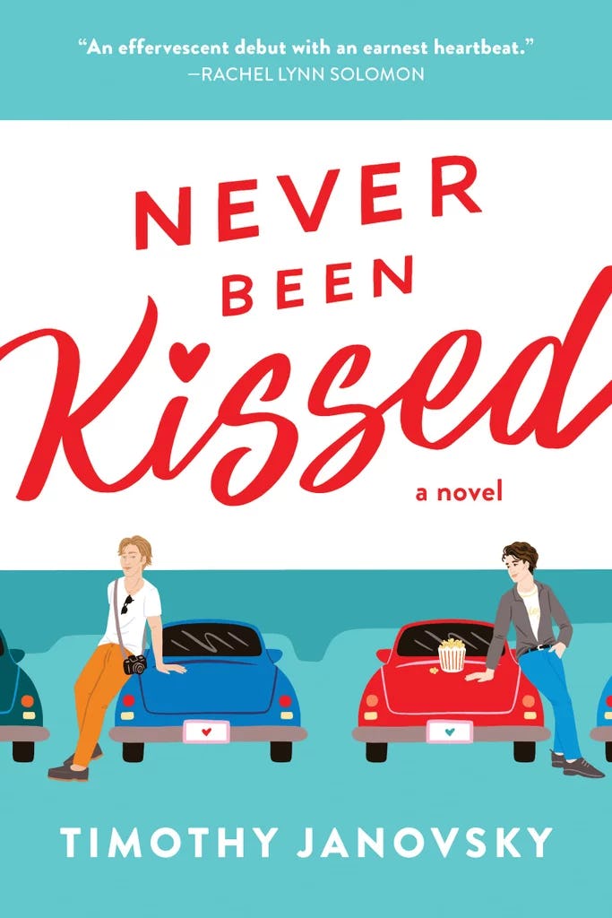 &lsquo;Never Been Kissed&rsquo; by Timothy Janovsky