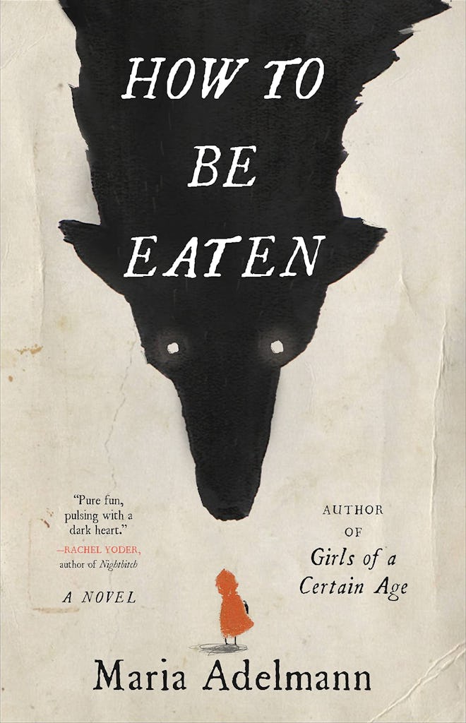 ‘How to Be Eaten’ by Maria Adelmann