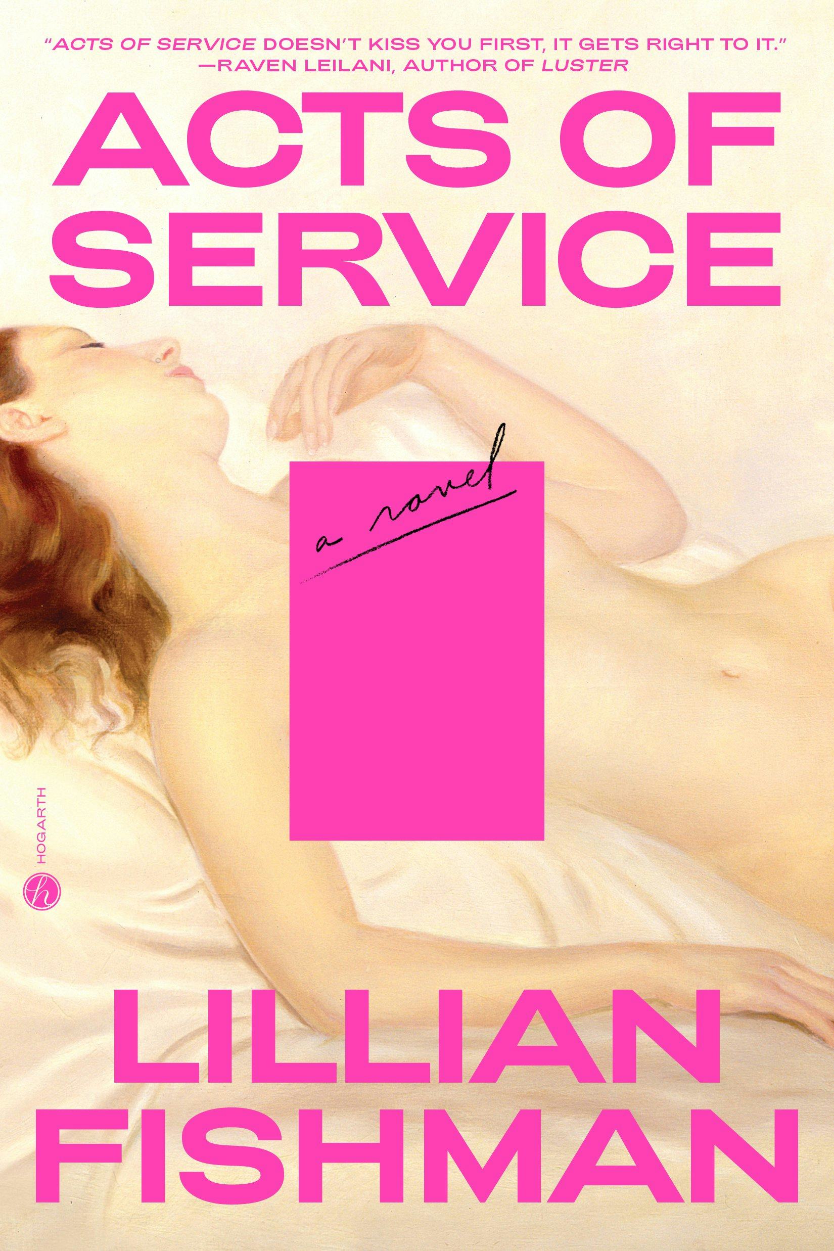 &lsquo;Acts of Service&rsquo; by Lillian Fishman