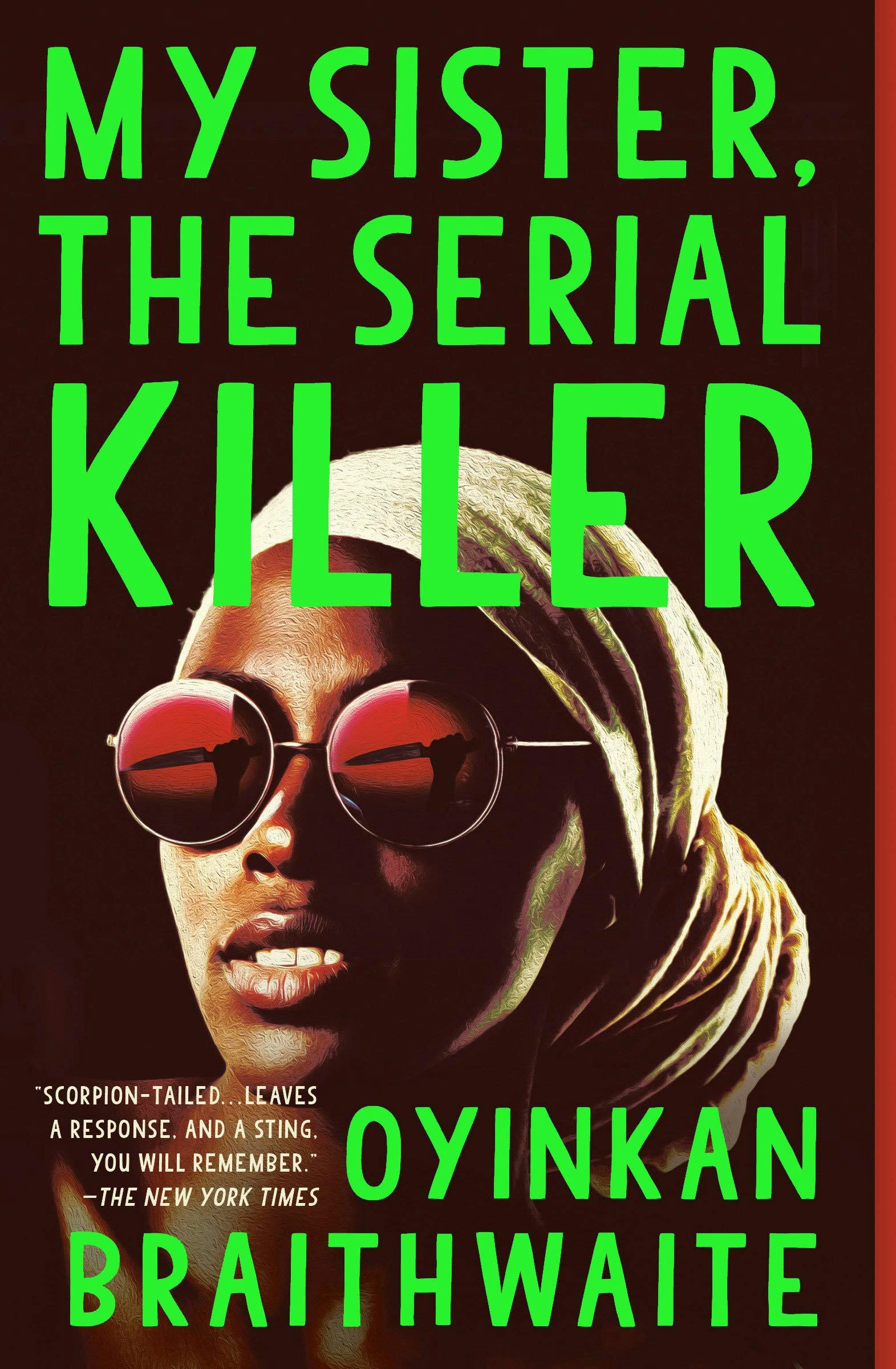 &lsquo;My Sister, the Serial Killer&rsquo;