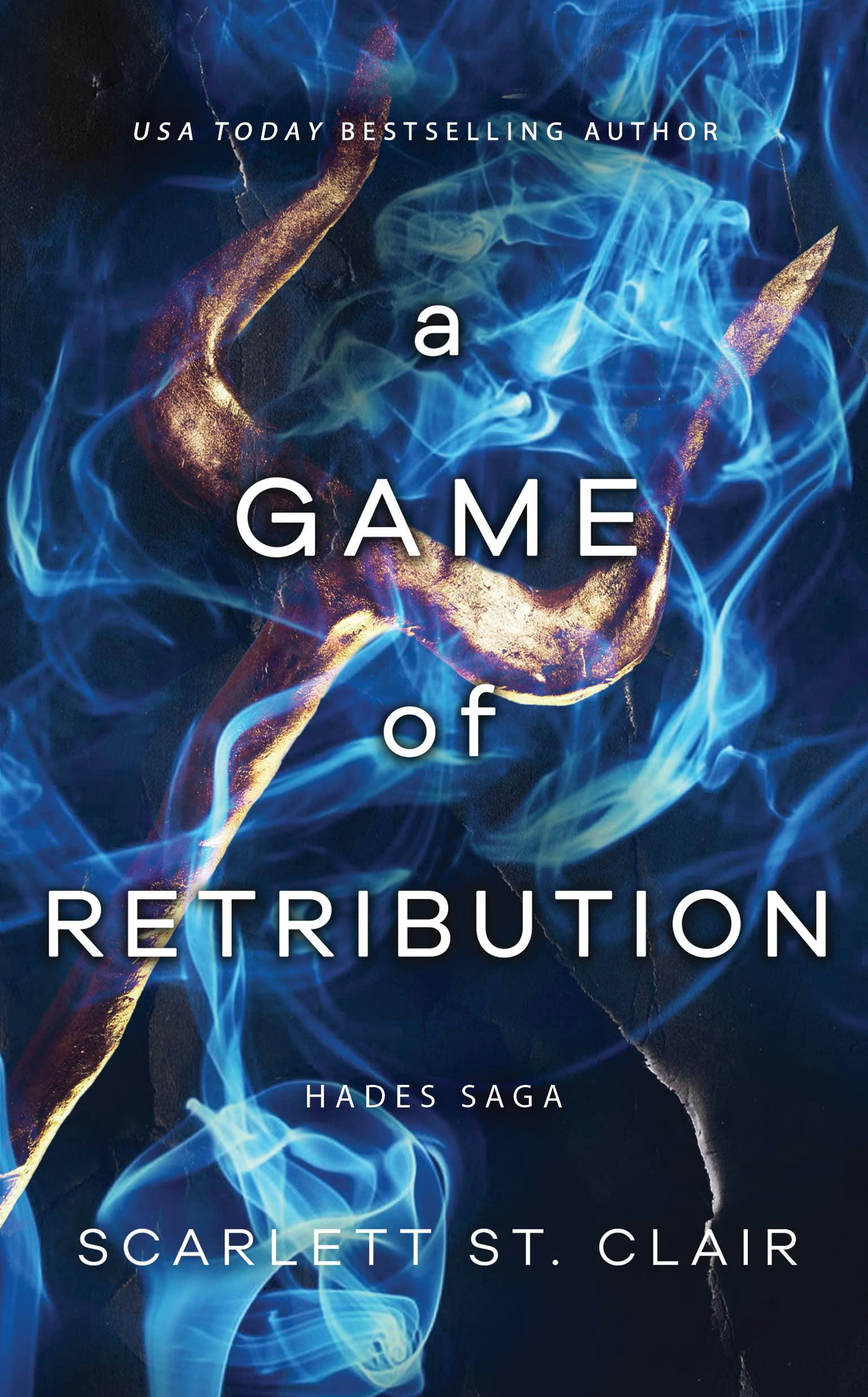 &lsquo;A Game of Retribution&rsquo; by Scarlett St. Clair
