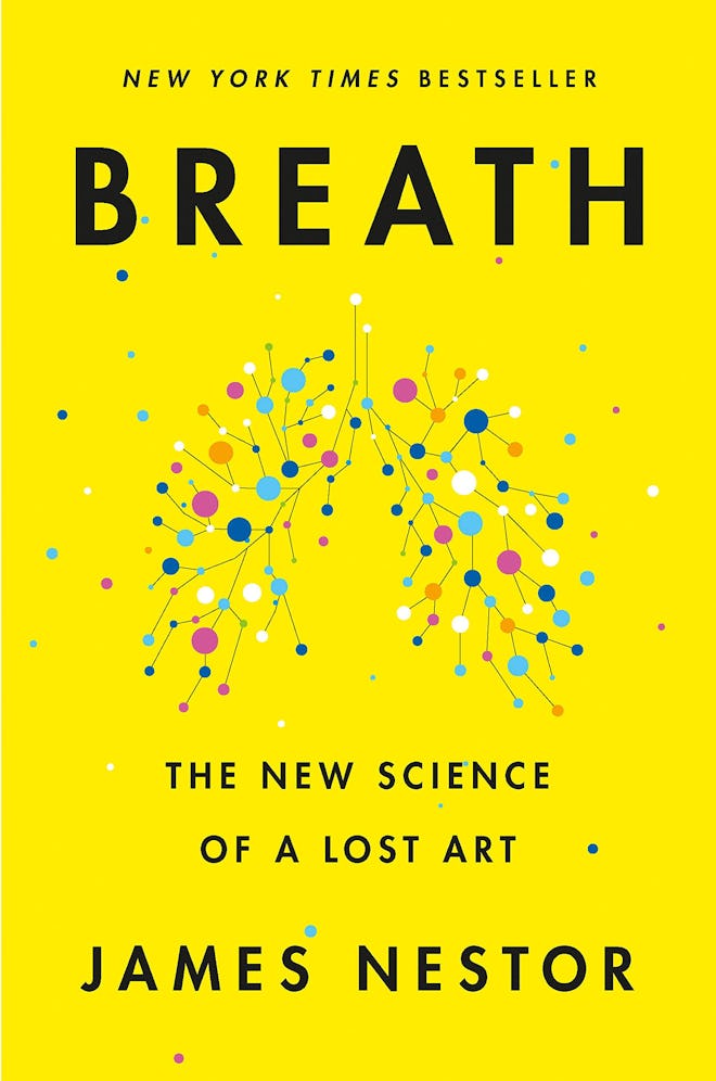 Breath: The New Science of a Lost Art book on breathwork benefits.