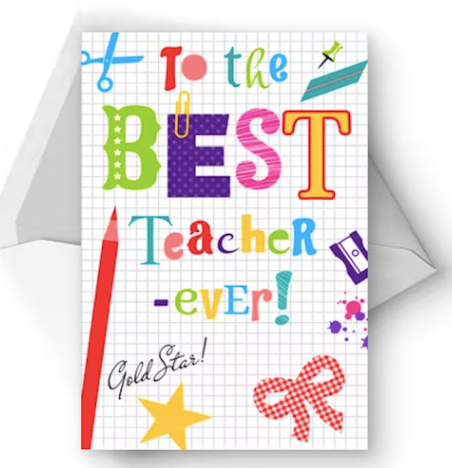To the best teacher ever! Card is a great teacher appreciation card