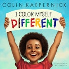 The cover of the children's book 'I Color Myself Different,' written by Colin Kaepernick