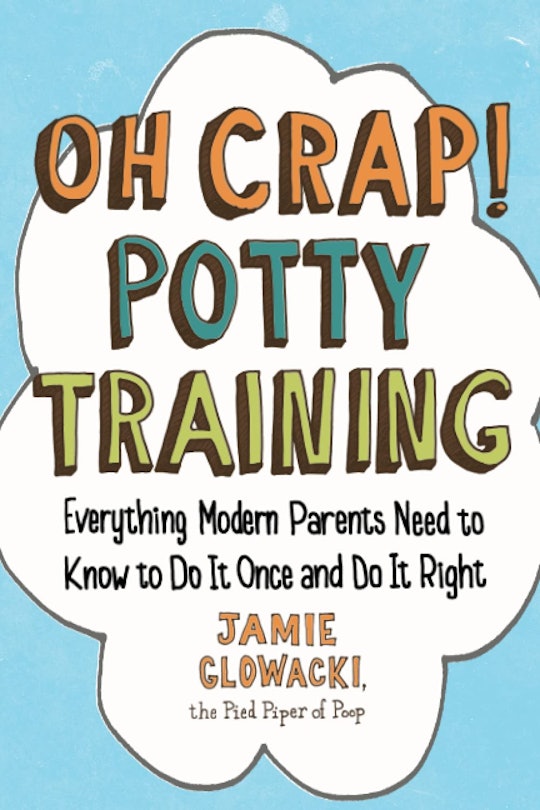 Cover art for the 'Oh Crap!' potty training method book, 'Oh Crap! Potty Training' by Jamie Glowacki