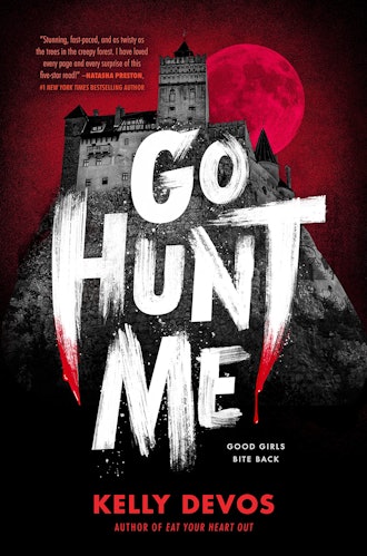 'Go Hunt Me' by Kelly DeVos