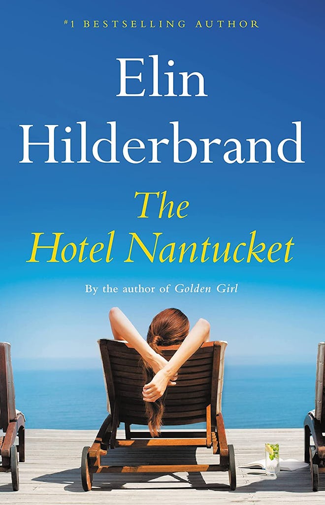 'Hotel Nantucket' by Elin Hilderbrand