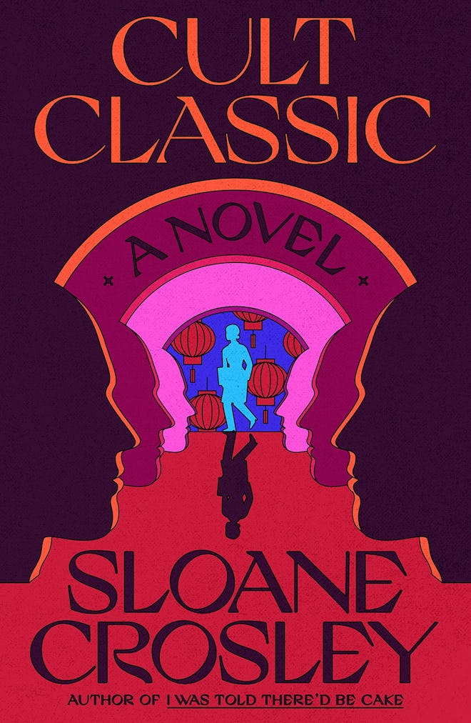 'Cult Classic' by Sloane Crosley