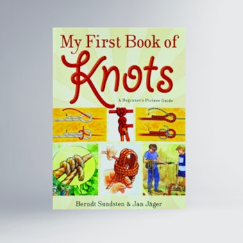 My First Book of Knots: A Beginner's Guide        
