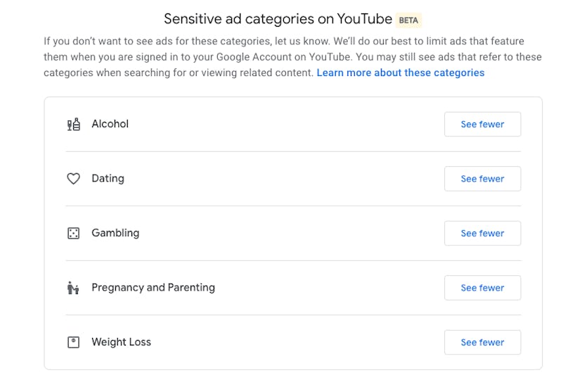 A screenshot of Google's ad preferences; Google will let you block ads about pregnancy and other sen...