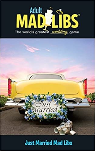 Just Married Mad Libs