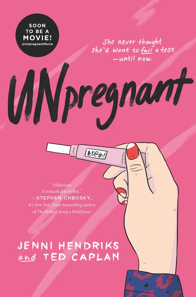 'Unpregnant' by Jenni Hendriks and Ted Caplan