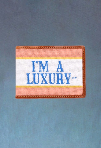 "I'm a Luxury" Wallet