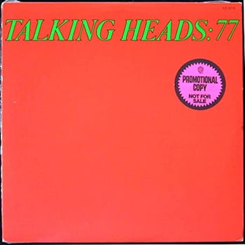 Talking Heads: 77
