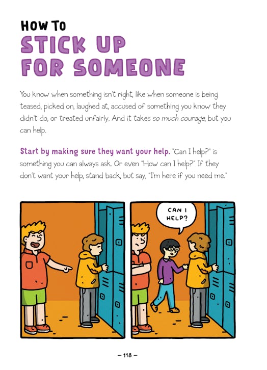 "How to stick up for someone: You know when something isn't right, like when someone is being teased...