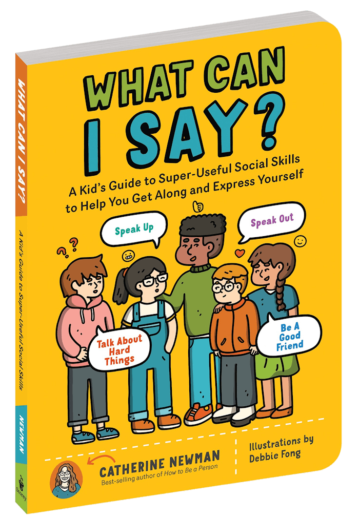 book cover of "What Can I Say?" by Catherine Newman