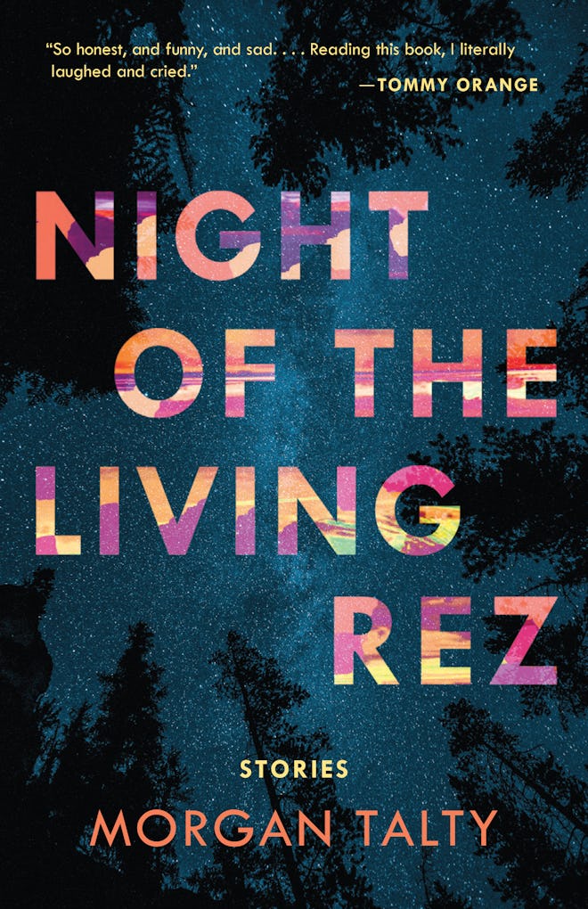 ‘Night of the Living Rez’ by Morgan Talty