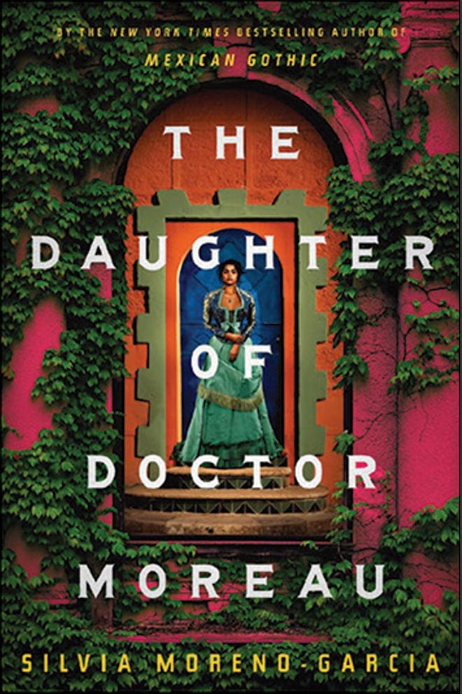 'The Daughter of Doctor Moreau' by Silvia Moreno-Garcia