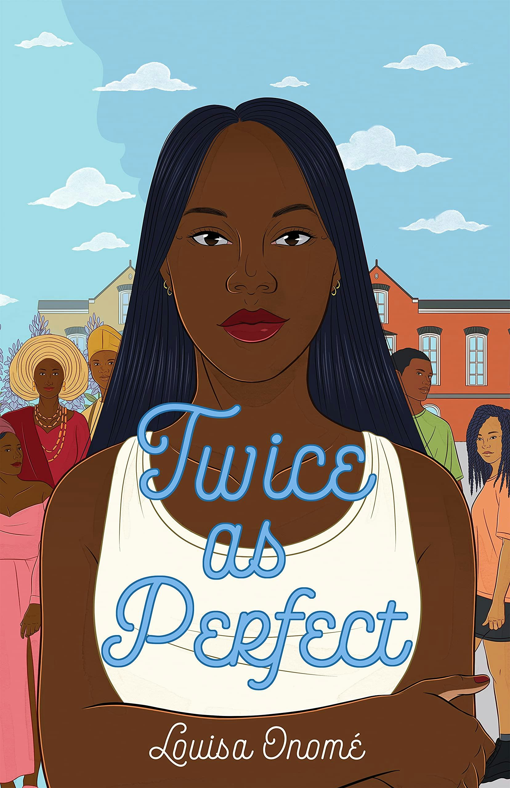 &lsquo;Twice as Perfect&rsquo; by Louisa Onomé