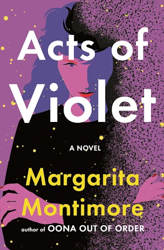 'Acts of Violet' by Margarita Montimore