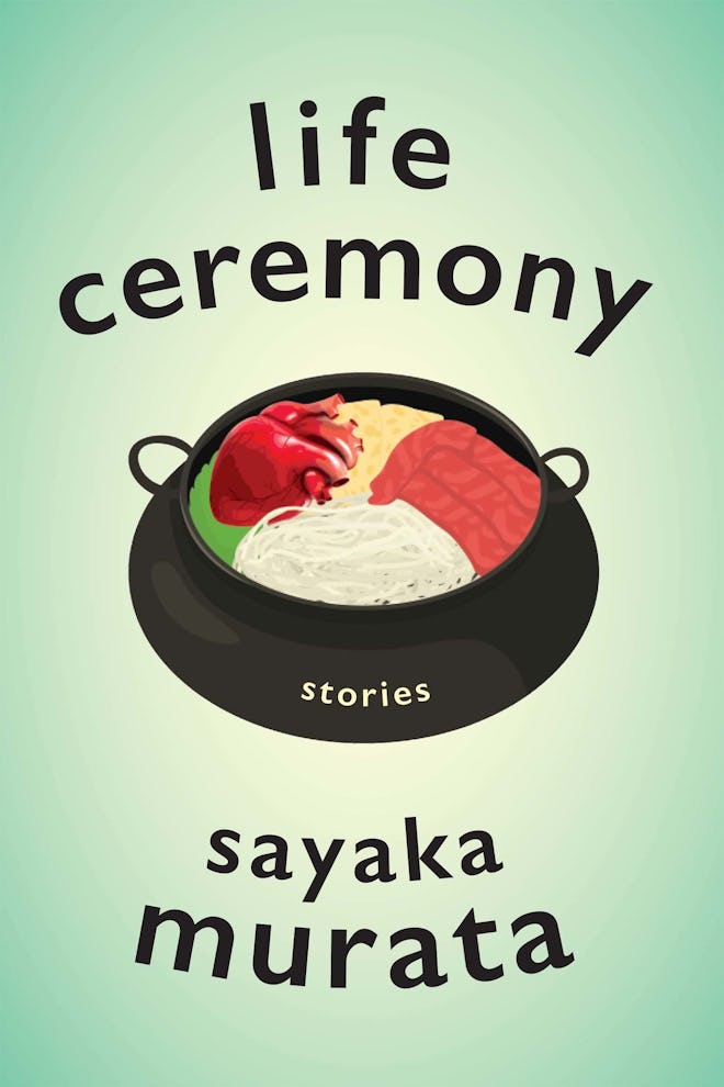‘Life Ceremony’ by Sayaka Murata