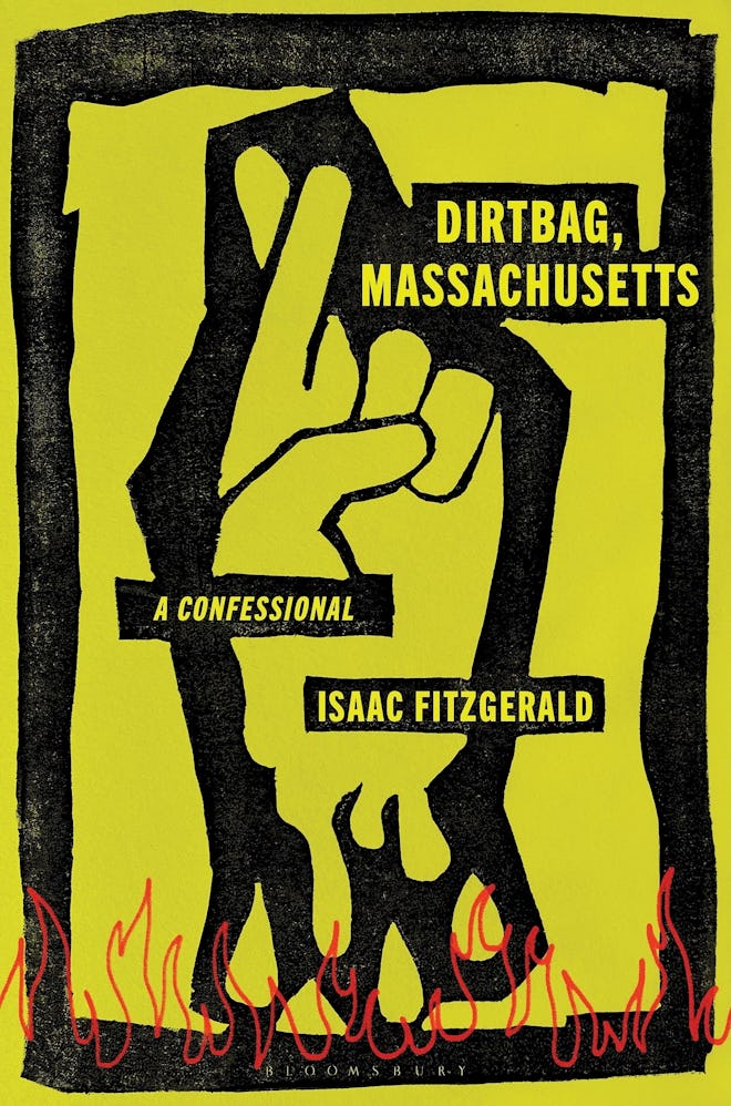 'Dirtbag, Massachusetts' by Isaac Fitzgerald