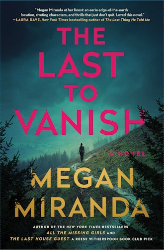 'The Last to Vanish' by Megan Miranda