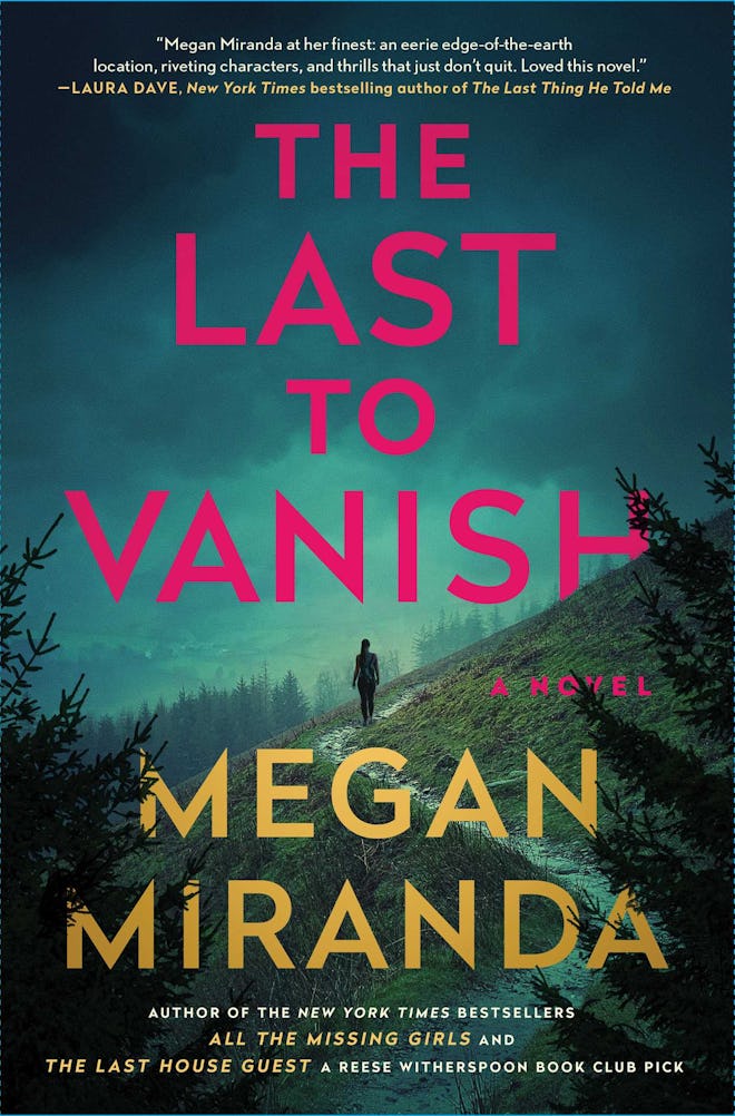 'The Last to Vanish' by Megan Miranda