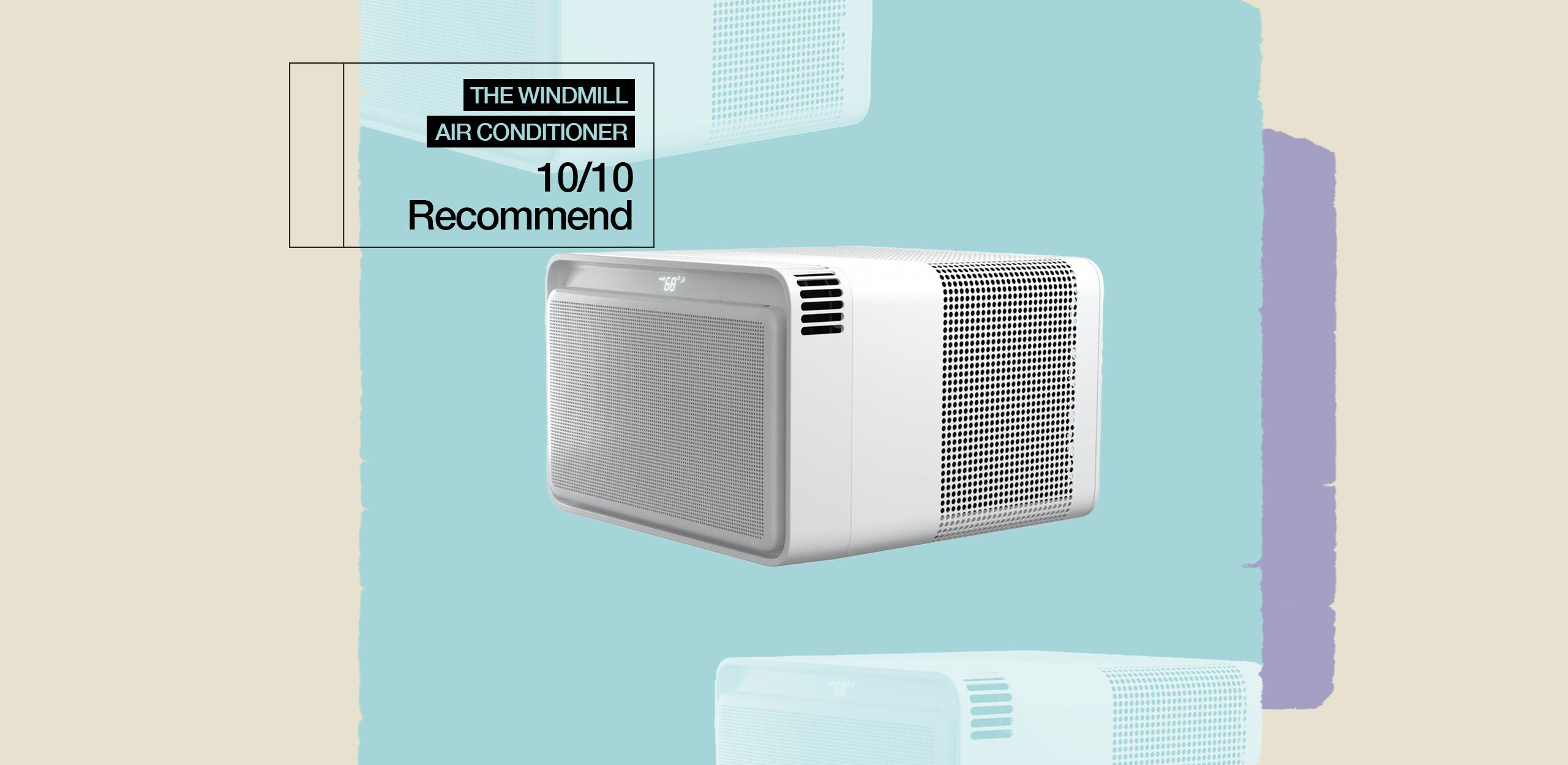 Windmill AC Review The Designy Device Quietly Keeps You Cool