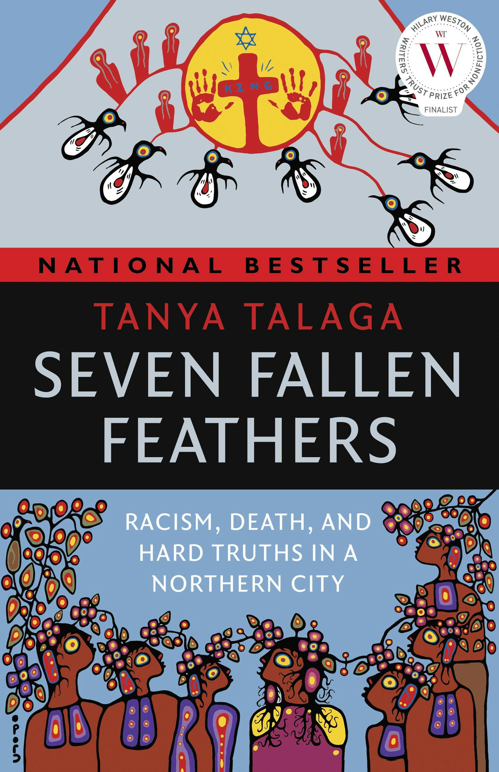 &lsquo;Seven Fallen Feathers&rsquo;