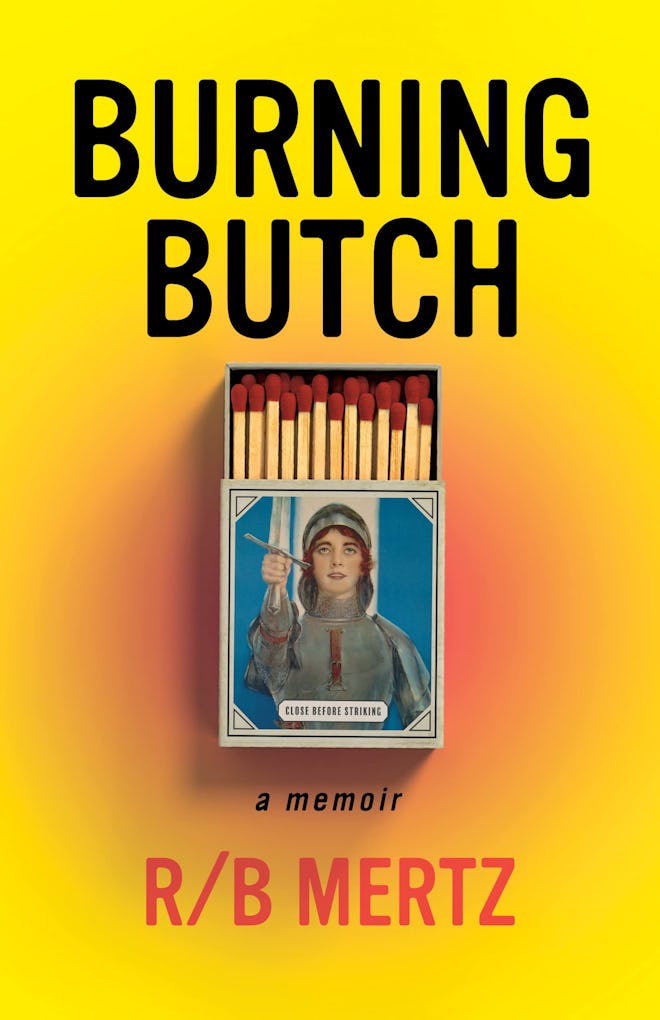 'Burning Butch' by R/B Mertz