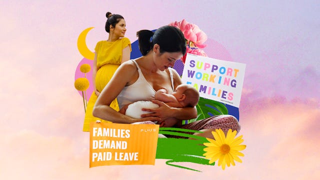 Moms on parental leave with their children next to "support working families" and "families demand p...