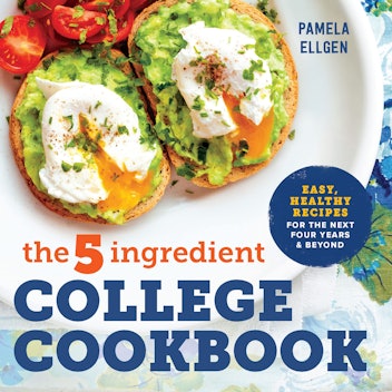Cover of The 5-Ingredient College Cookbook, a great gift for college students