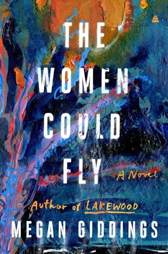 'The Women Could Fly' by Megan Giddings
