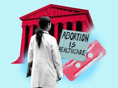 Collage of a female doctor, Supreme Court building, and "abortion is healthcare" banner