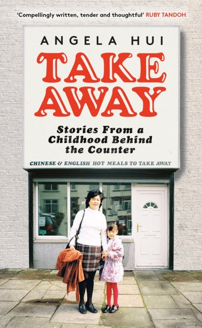&lsquo;Takeaway: Stories From A Childhood Behind The Counter&rsquo; By Angela Hui
