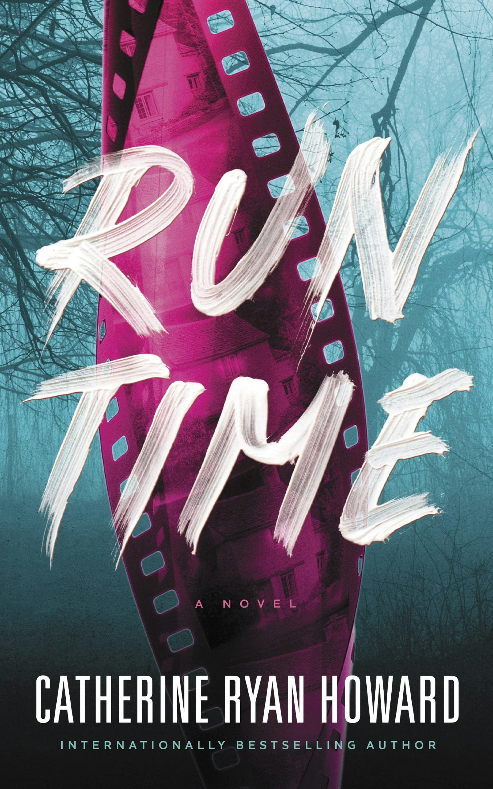 &lsquo;Run Time&rsquo; by Catherine Ryan Howard