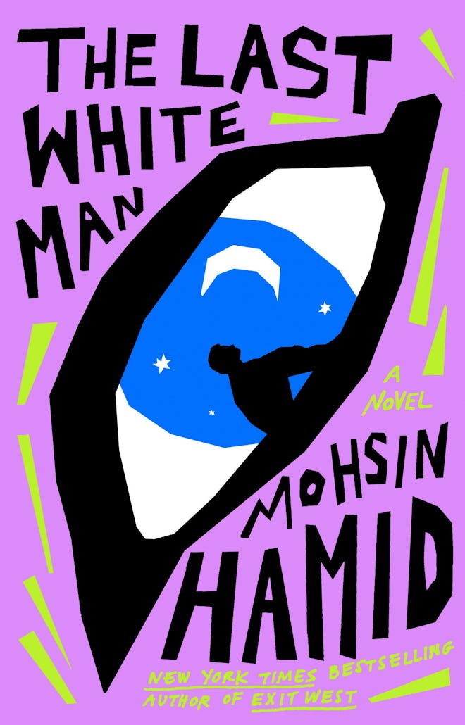 'The Last White Man' by Mohsin Hamid