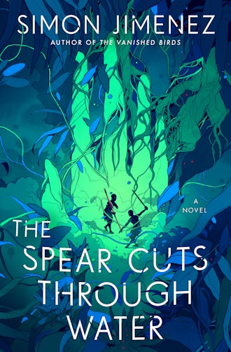 'The Spear Cuts Through Water' by Simon Jimenez
