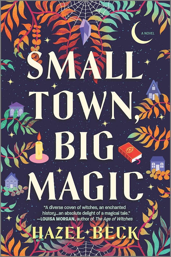 'Small Town, Big Magic' by Hazel Beck