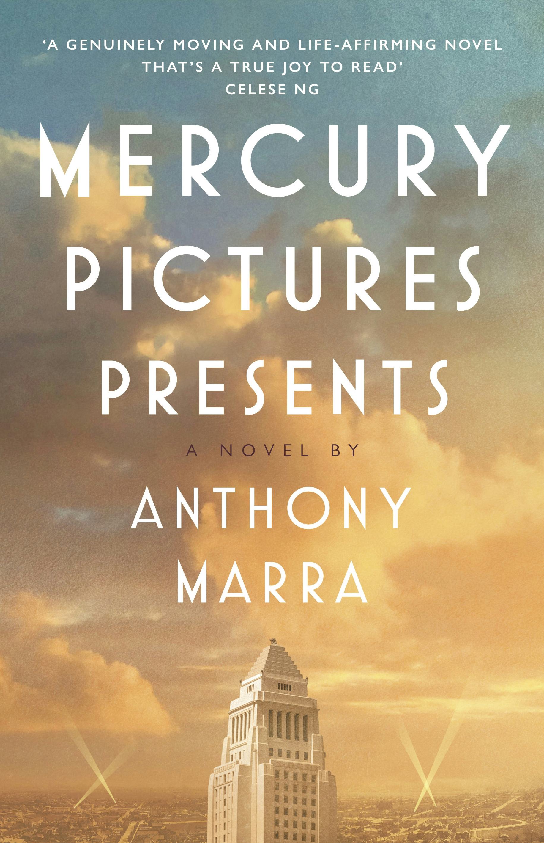 &lsquo;Mercury Pictures Presents&rsquo; by Anthony Marra