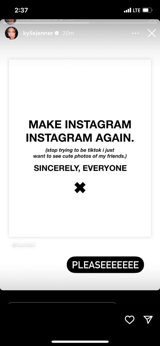 Story of Kylie Jenner on Instagram with "make Instagram Instagram again" text
