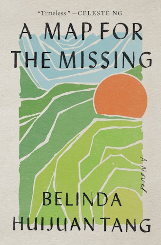 'A Map for the Missing' by Belinda Huijuan Tang