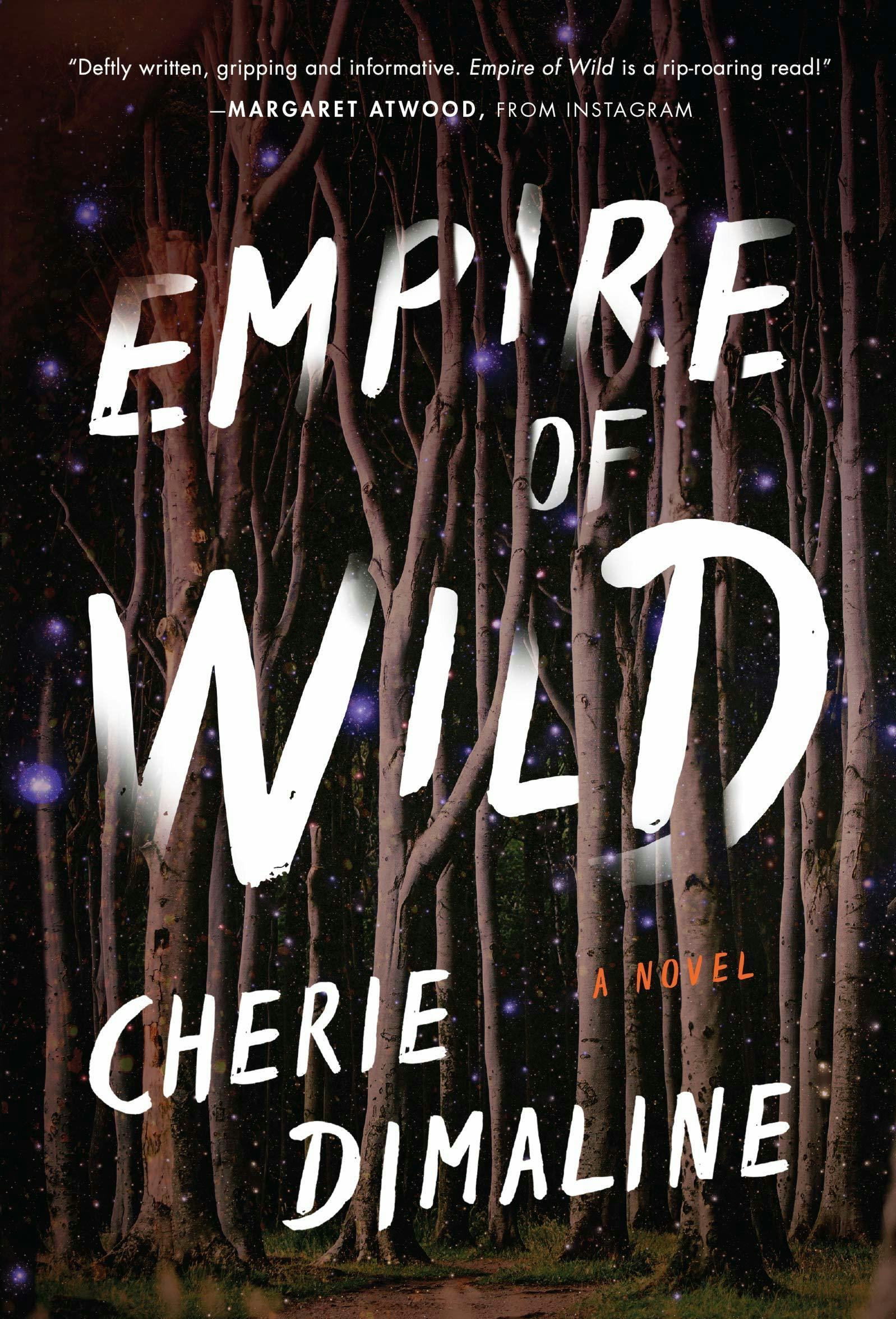 &lsquo;Empire of Wild&rsquo; by Cherie Dimaline
