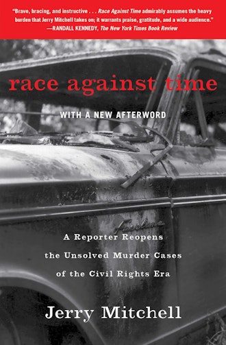 'Race Against Time: A Reporter Reopens the Unsolved Murder Cases of the Civil Rights Era'