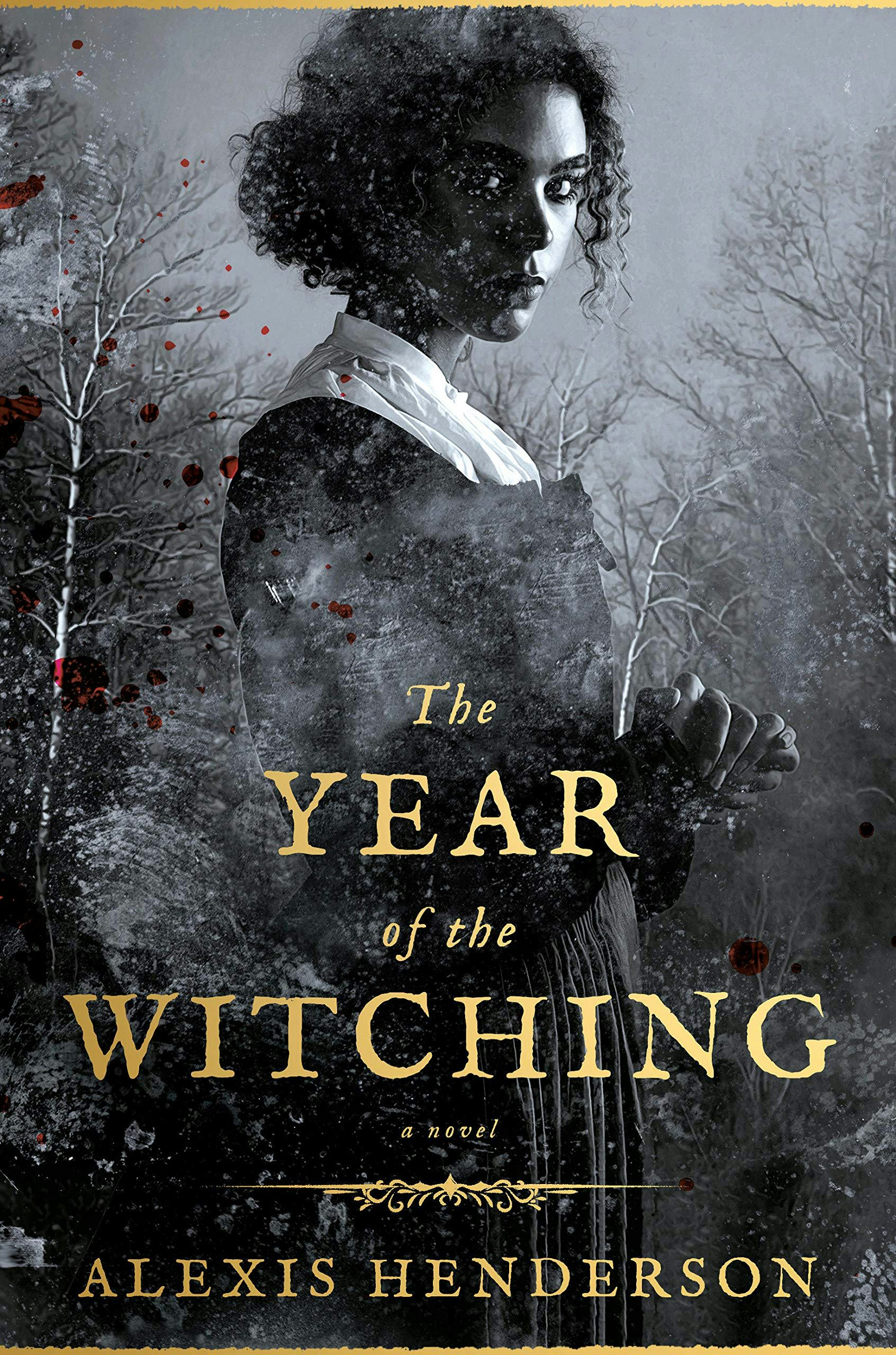 &lsquo;The Year of the Witching&rsquo; by Alexis Henderson