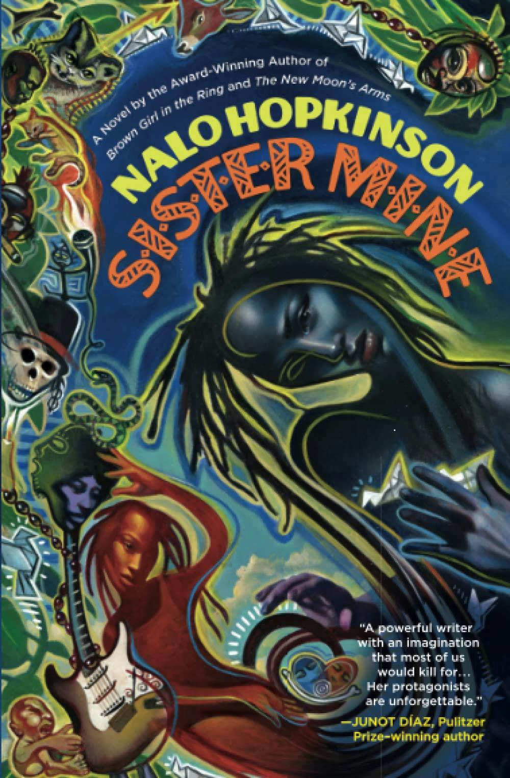 &lsquo;Sister Mine&rsquo; by Nalo Hopkinson
